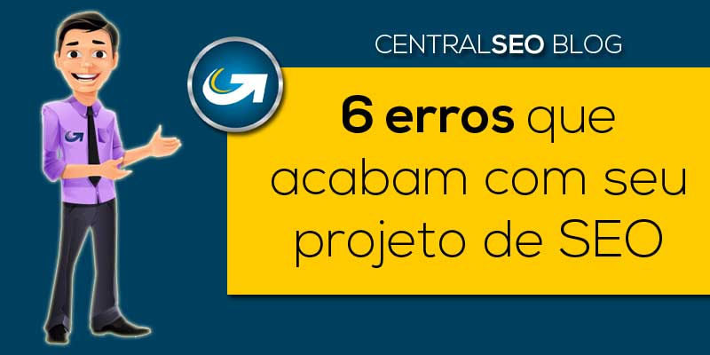 Erros mais cometidos em SEO